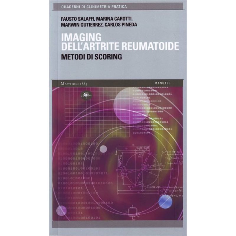 Imaging dell’artrite reumatoide - Metodi di scoring